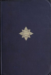 The Irish Guards in the Great War, Volume 2 (of 2) : $b The Second Battalion and Appendices by Rudyard Kipling