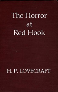 The horror at Red Hook by H. P. Lovecraft