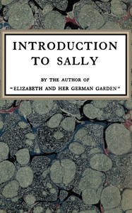 Introduction to Sally by Elizabeth Von Arnim