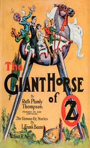 The giant horse of Oz by Ruth Plumly Thompson