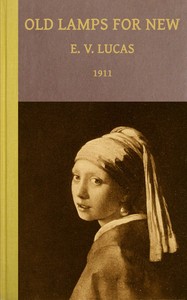 Old lamps for new by E. V. (Edward Verrall) Lucas