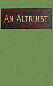 An altruist by Ouida