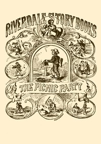 The picnic party : $b A story for little folks by Oliver Optic