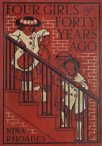 Four girls of forty years ago by Nina Rhoades