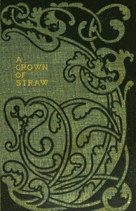 A crown of straw by Allen Upward