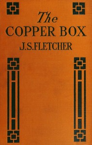 The copper box by J. S. (Joseph Smith) Fletcher
