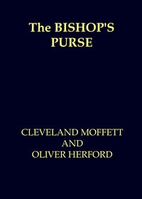 The Bishop's purse by Cleveland Moffett