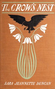 The crow's-nest by Sara Jeannette Duncan