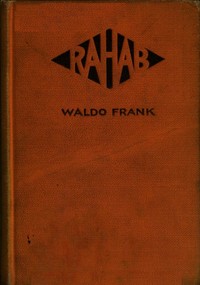 Rahab by Waldo David Frank