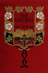 The disciple by Paul Bourget