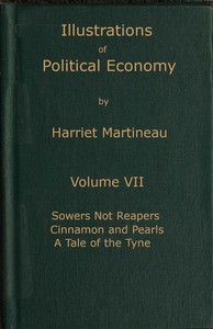 Illustrations of political economy, Volume 7 (of 9) by Harriet Martineau