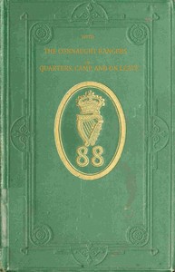 With the Connaught Rangers : $b in quarters, camp, and on leave by Edward Herbert Maxwell