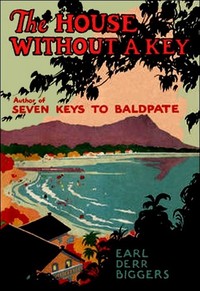 The house without a key by Earl Derr Biggers