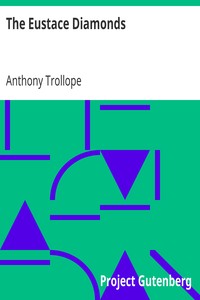 The Eustace Diamonds by Anthony Trollope
