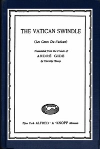 The Vatican swindle : $b (Les caves du Vatican) by André Gide