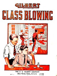 Experimental glass blowing for boys by Carleton John Lynde