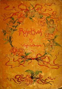 Rose buds by Virginia Gerson