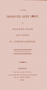 On the improved beet root, as winter food for cattle by Pinder Simpson