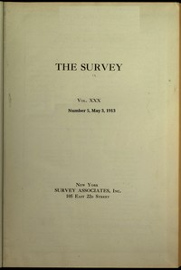 The Survey, Volume 30, Number 5, May 3, 1913 by Various