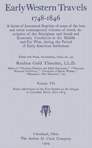 Ross's Adventures of the first settlers on the Oregon or Columbia River, 1810-1813 by Alexander Ross