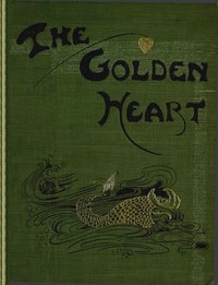 The golden heart, and other fairy stories by Violet Jacob