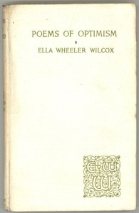 Poems of Optimism by Ella Wheeler Wilcox