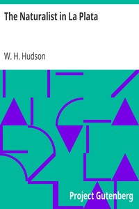 The Naturalist in La Plata by W. H. (William Henry) Hudson