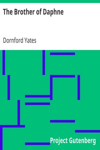 The Brother of Daphne by Dornford Yates