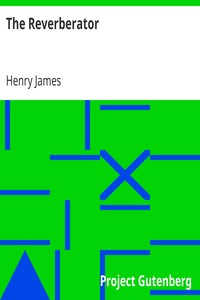 The Reverberator by Henry James