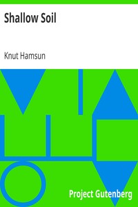 Shallow Soil by Knut Hamsun
