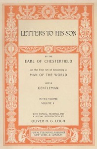 Quotes and Images from Chesterfield's Letters to His Son by Philip Dormer Stanhope Chesterfield