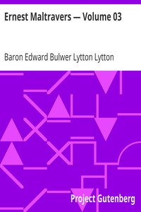 Ernest Maltravers — Volume 03 by Edward Bulwer Lytton Lytton