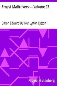 Ernest Maltravers — Volume 07 by Edward Bulwer Lytton Lytton