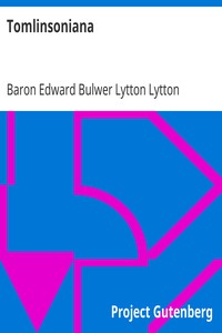 Tomlinsoniana by Edward Bulwer Lytton Lytton