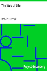 The Web of Life by Robert Herrick