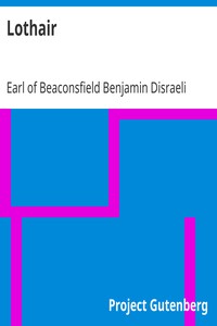 Lothair by Benjamin Disraeli