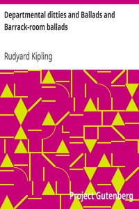 Departmental ditties and Ballads and Barrack-room ballads by Rudyard Kipling