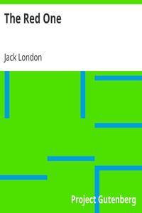 The Red One by Jack London