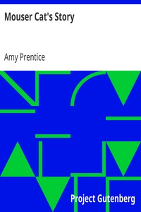 Mouser Cat's Story by Amy Prentice