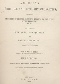 American Historical and Literary Curiosities, Part 07 by J. Jay (John Jay) Smith