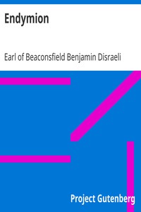 Endymion by Benjamin Disraeli