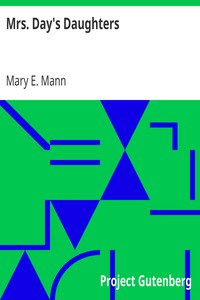 Mrs. Day's Daughters by Mary E. Mann