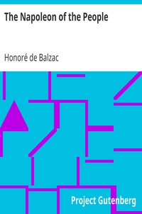 The Napoleon of the People by Honoré de Balzac