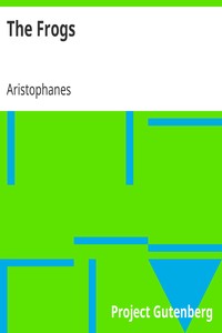 The Frogs by Aristophanes
