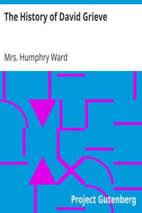 The History of David Grieve by Humphry Ward