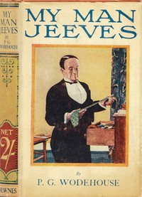 My Man Jeeves by P. G. (Pelham Grenville) Wodehouse