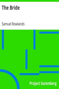The Bride by Samuel Rowlands