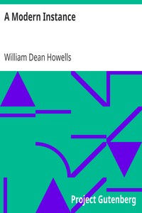 A Modern Instance by William Dean Howells