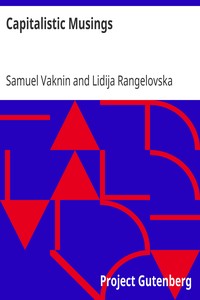 Capitalistic Musings by Samuel Vaknin