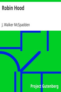 Robin Hood by J. Walker (Joseph Walker) McSpadden